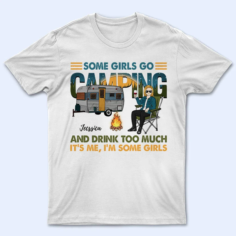 Some Girls Go Camping - Personalized Custom T Shirt Lace Blend Ribbed Blend Corduroy Blend