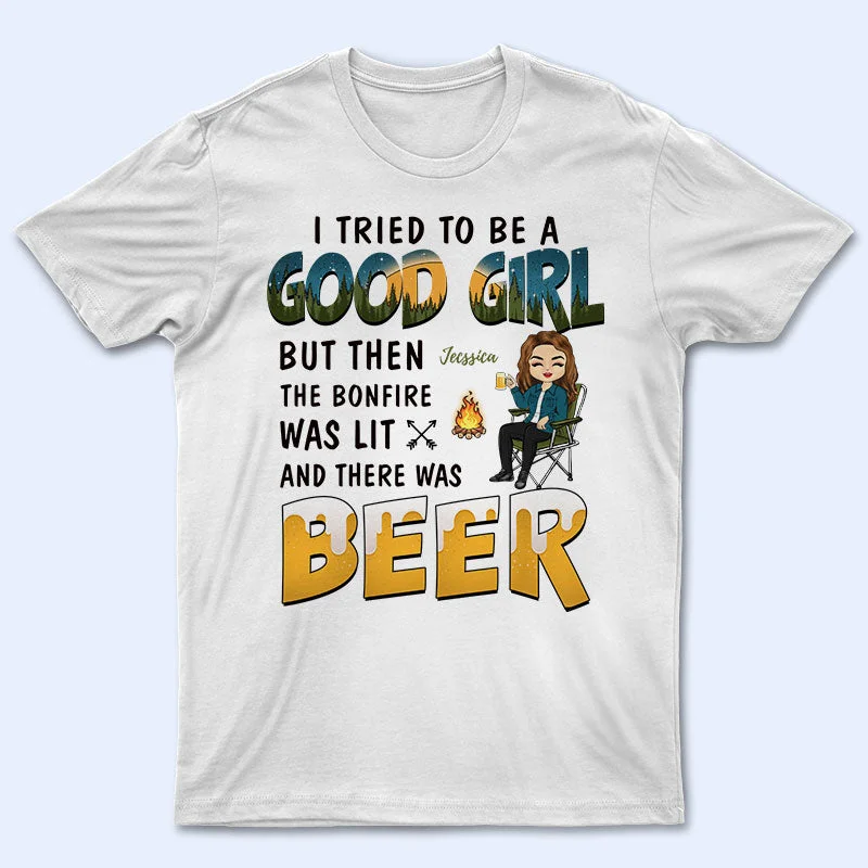 Camping I Tried To Be A Good Girl - Personalized Custom T Shirt Hooded Caped Shawl Collar