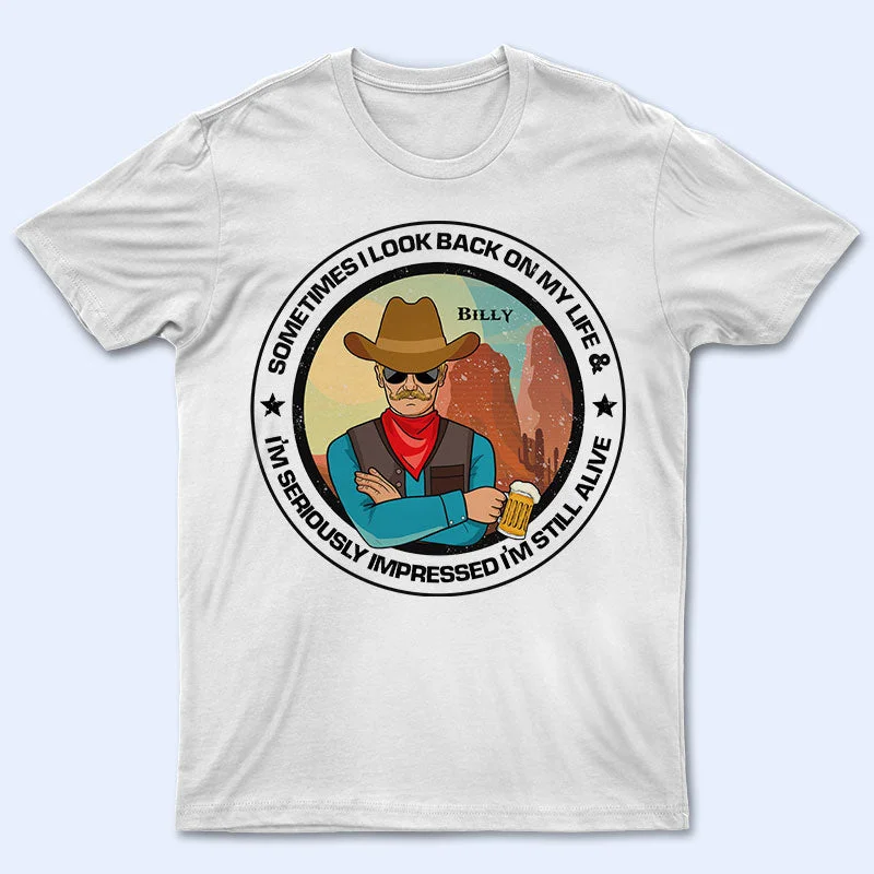 Seriously Impressed Cowboy Cowgirl - Personalized Custom T Shirt Layered Multi-layer Single Layer