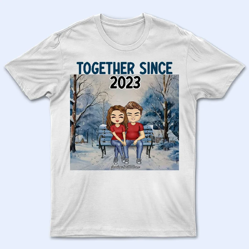 Together Since Couple Anniversary - Gift For Spouse, Lover, Wife, Husband, Girlfriend, Boyfriend, Couples - Personalized T Shirt Layered Multi-layer Single Layer