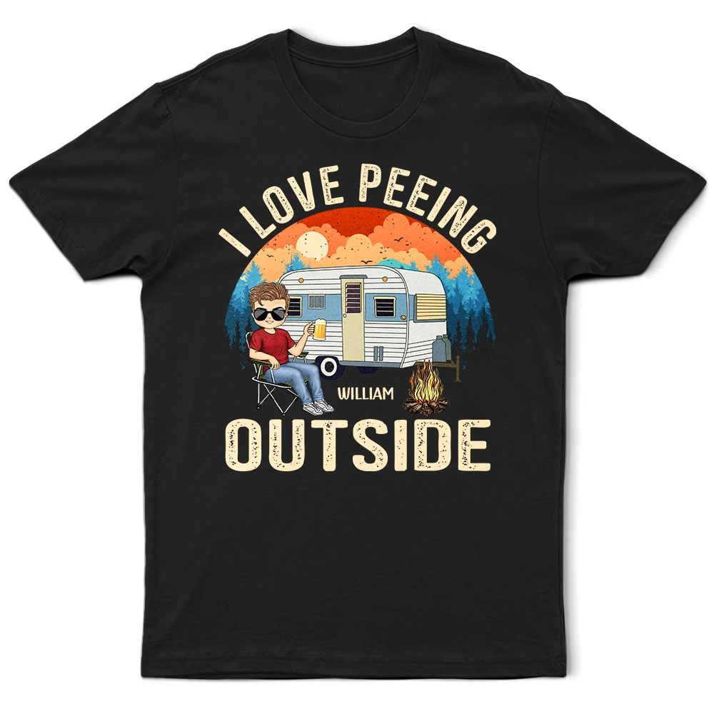 I Love Peeing Outside Camping - Personalized T Shirt Graphic Embroidered Appliqued