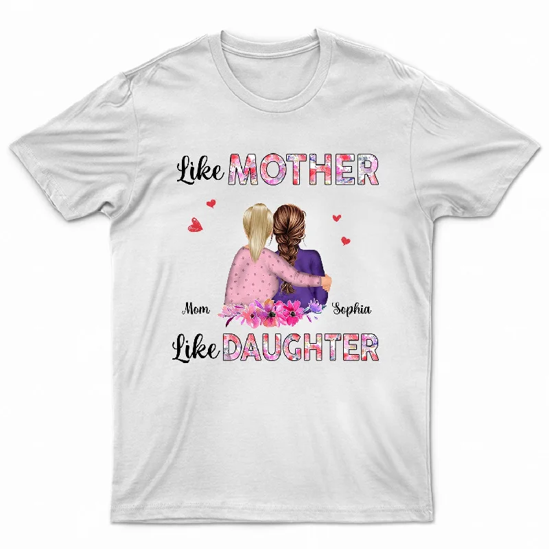 Like Mother Like Daughter Watercolor Style - Birthday, Family Gift For Mom, Women - Personalized Custom T Shirt Lace Blend Ribbed Blend Corduroy Blend